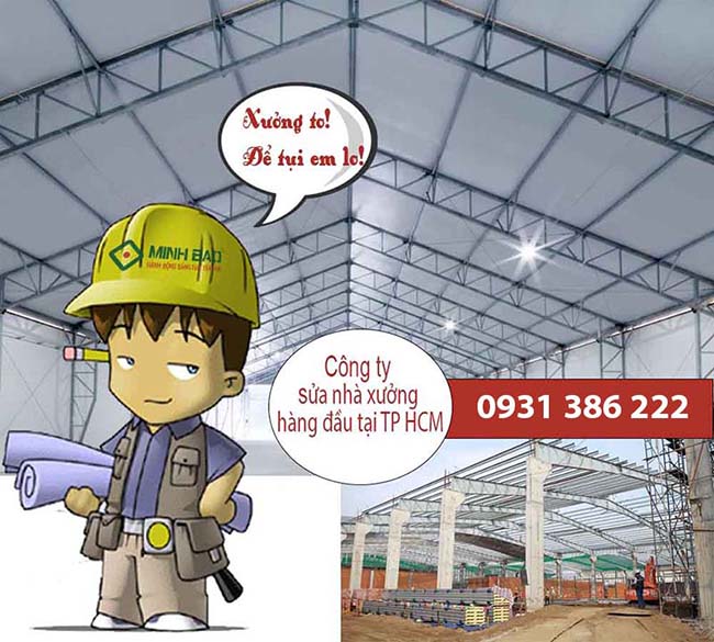 Đơn giá sửa chữa nhà xưởng tại TP HCM