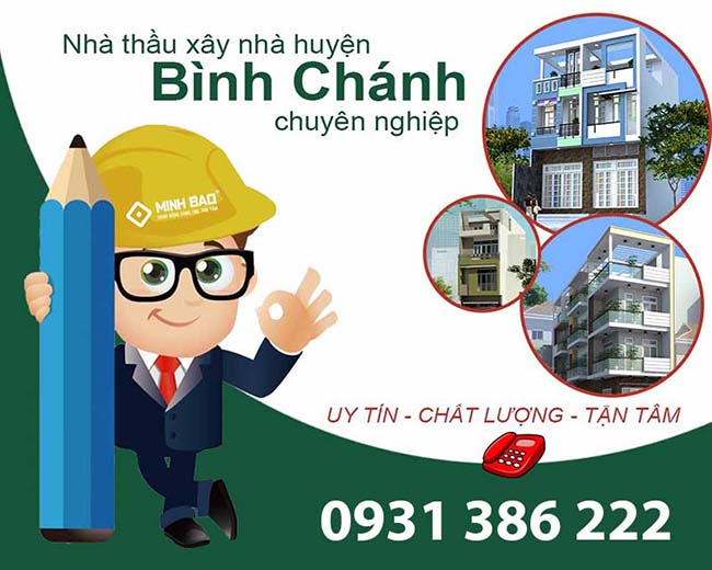 Nhà thầu xây nhà huyện Bình Chánh chuyên nghiệp