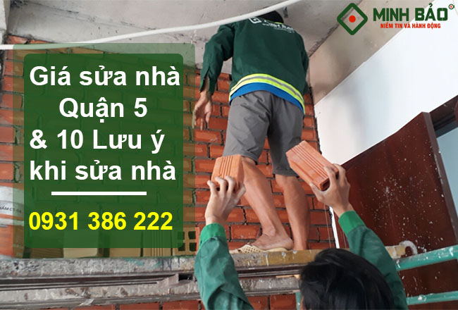 Báo Giá Sửa Chữa Nhà Trọn Gói Quận 5 HCM
