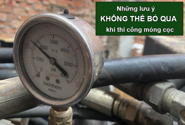Những Lưu Ý Không Thể Bỏ Qua Khi Thi Công Móng Cọc