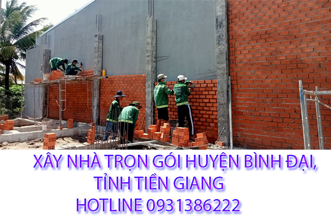 Tìm hiểu xây nhà trọn gói huyện Bình Đại, tỉnh Tiền Giang