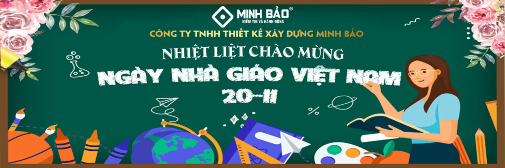 nhiệt liệt chào mừng ngày nhà giáo Việt Nam 20/11 - Xây Dựng Minh Bảo