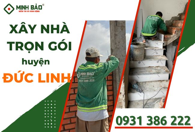 Xây Nhà Trọn Gói Huyện Đức Linh, Bình Thuận – Đơn Giá Xây Nhà