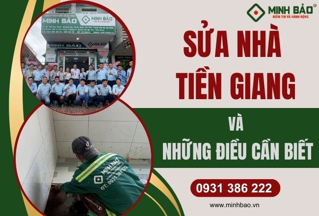 Sửa Nhà Tại Tiền Giang Và Những Điều Bạn Cần Biết