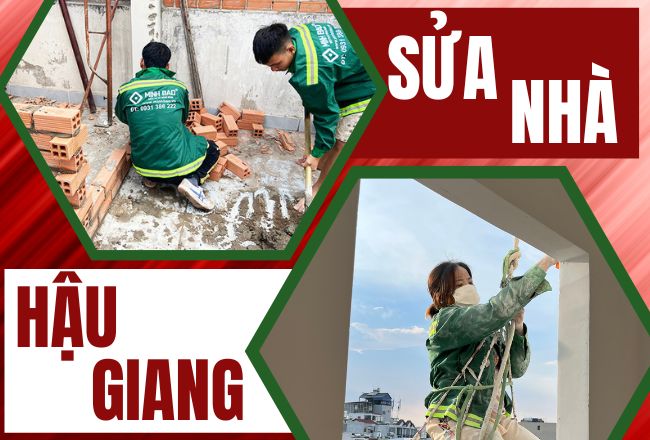 Sửa Nhà Tại Hậu Giang – Báo Giá Sửa Nhà Mới Nhất 2025