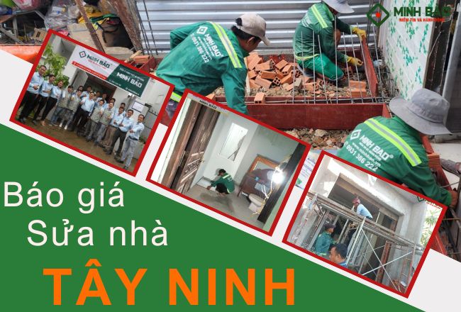 BÁO GIÁ SỬA NHÀ TẠI TÂY NINH | GIỚI THIỆU DỊCH VỤ SỬA NHÀ TRỌN GÓI