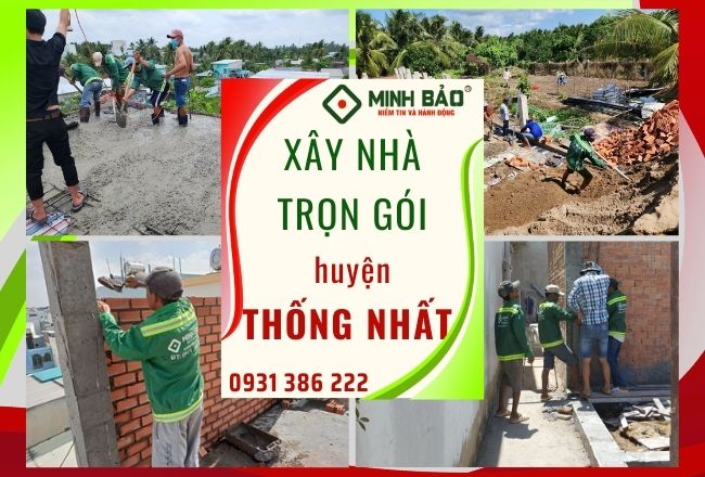 TÌM HIỂU GIÁ XÂY NHÀ TRỌN GÓI HUYỆN THỐNG NHẤT TỈNH ĐỒNG NAI