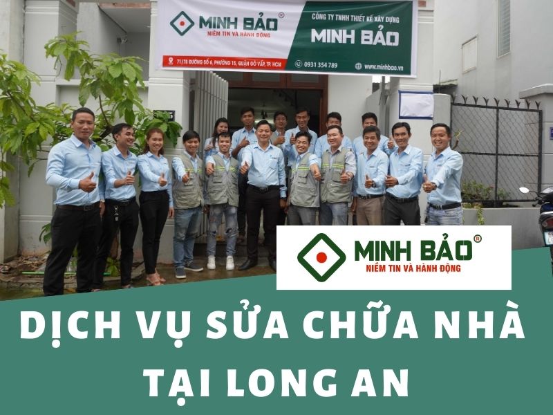 Minh Bảo - Đơn vị với đội ngũ thợ sửa nha tại Long An uy tín