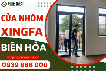Báo Giá Cửa Nhôm Xingfa Biên Hòa, Đồng Nai – Chi Tiết Từng Loại