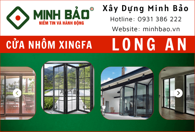 Báo Giá, Thi Công Cửa Nhôm XingFa Long An – Xây Dựng Minh Bảo