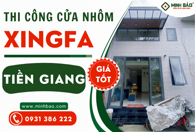 Báo Giá Cửa Nhôm Xingfa Tiền Giang – Chi Tiết Từng Loại