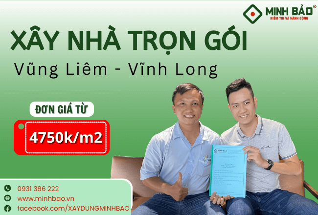 Giới Thiệu Dịch Vụ Xây Nhà Trọn Gói Huyện Vũng Liêm Vĩnh Long Từ Xây Dựng Minh Bảo