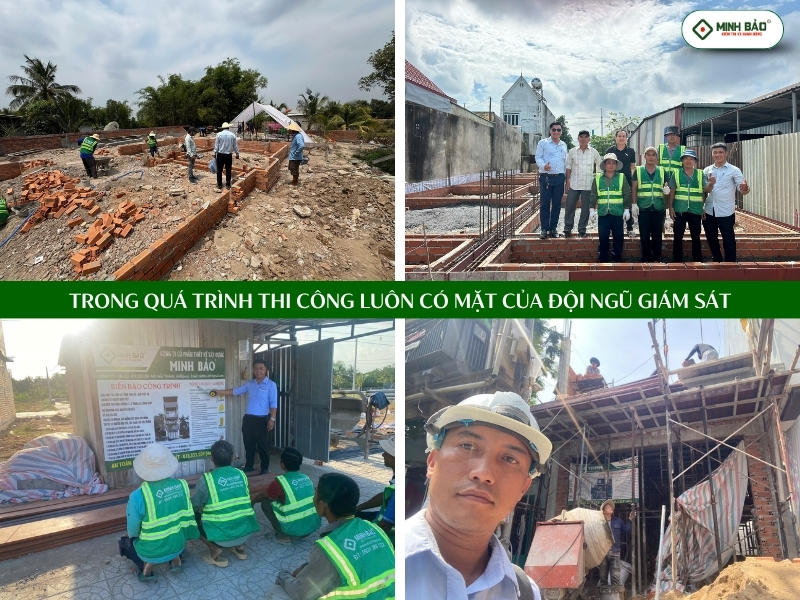 Trong quá trình Minh Bảo thi công luôn có mặt của đội ngũ giám sát