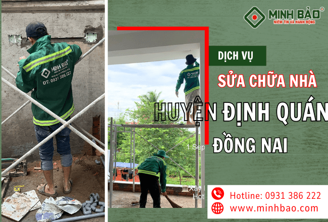 Tất Tần Tật Những Thông Tin Cần Nắm Trước Khi Sửa Nhà Huyện Định Quán Đồng Nai