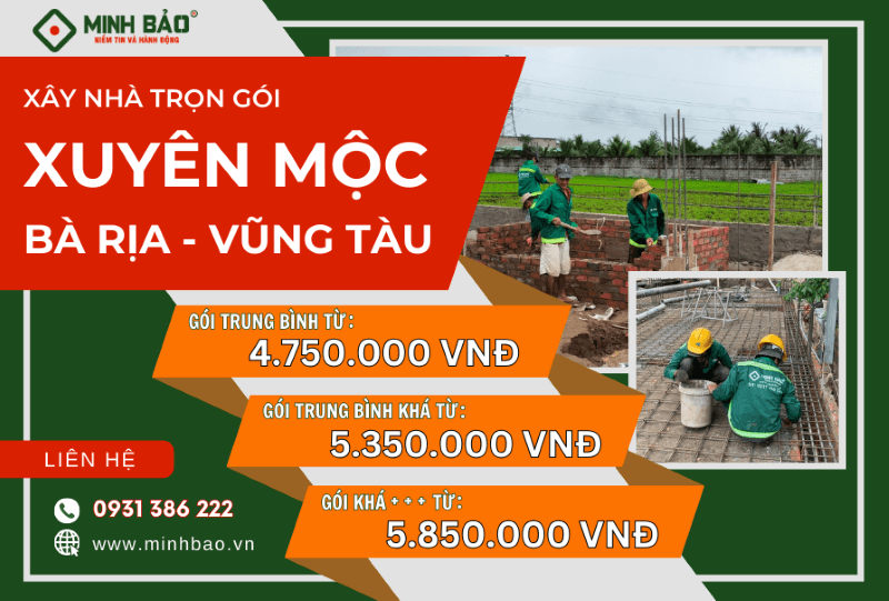 Báo giá xây nhà trọn gói huyện Xuyên Mộc tỉnh Bà Rịa Vũng Tàu