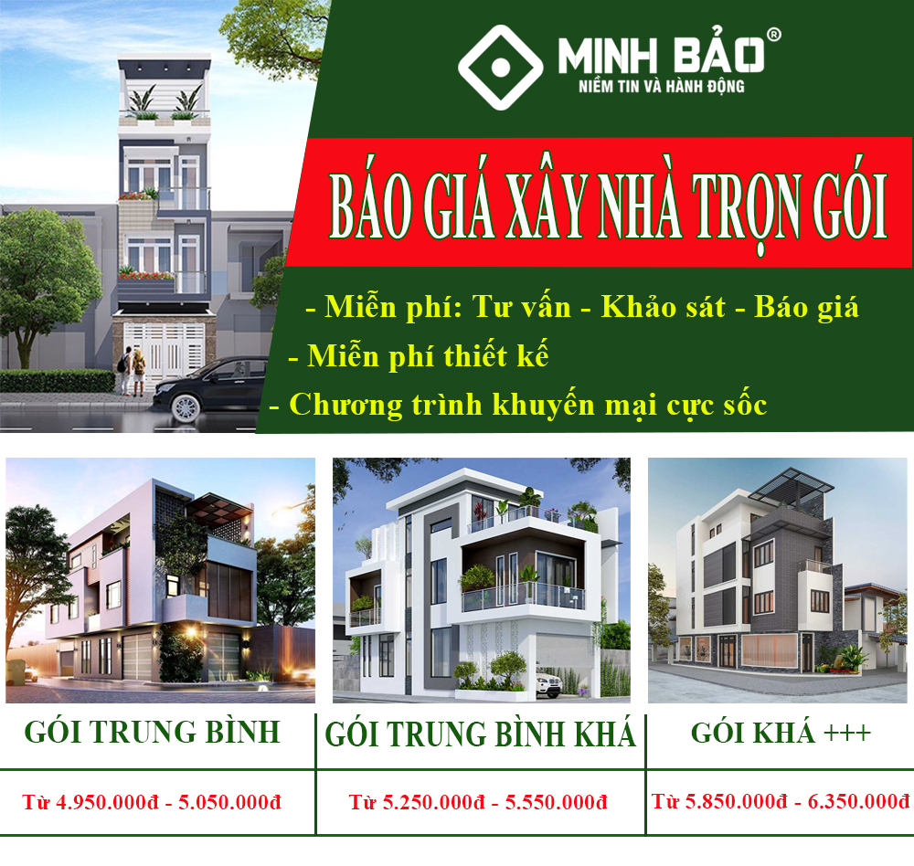 Báo giá xây nhà trọn gói mới nhất - Xây Dựng Minh Bảo