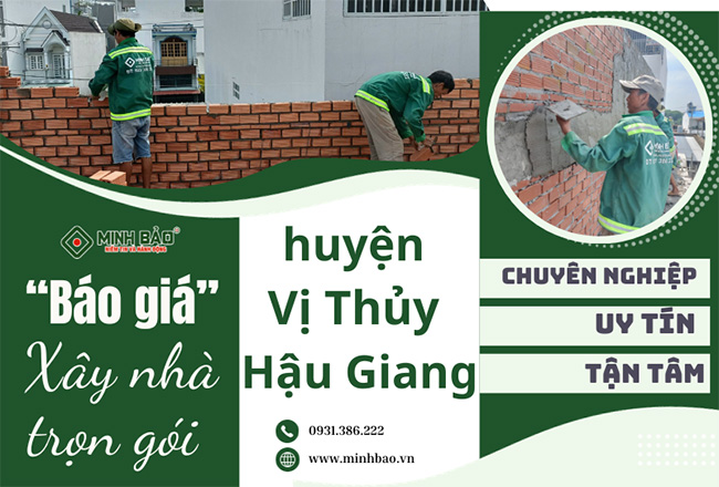 Báo Giá Xây Nhà Trọn Gói Huyện Vị Thủy Hậu Giang