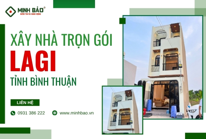 Tìm hiểu về dịch vụ xây trọn gói ở La Gi