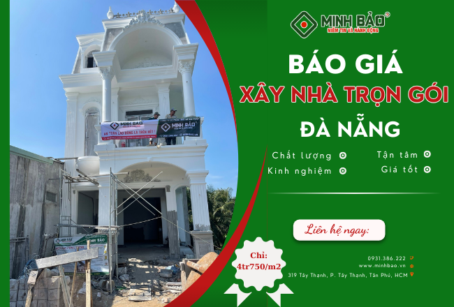 Báo Giá Xây Nhà Trọn Gói Đà Nẵng Mới Nhất