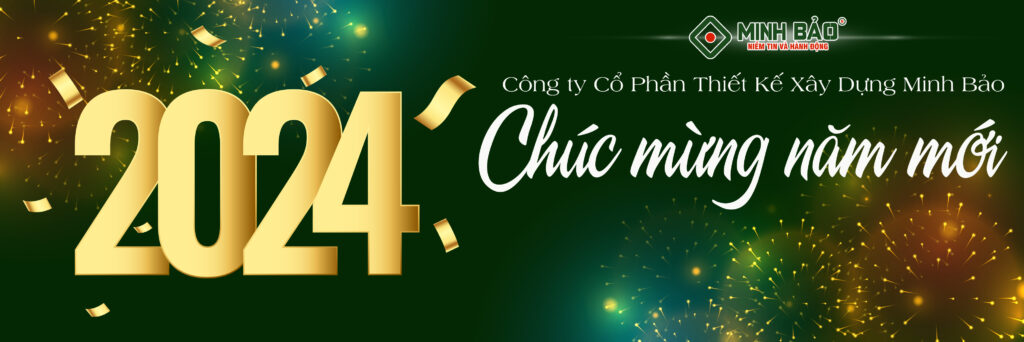 Chúc mừng năm mới 2024 - Xây Dựng Minh Bảo