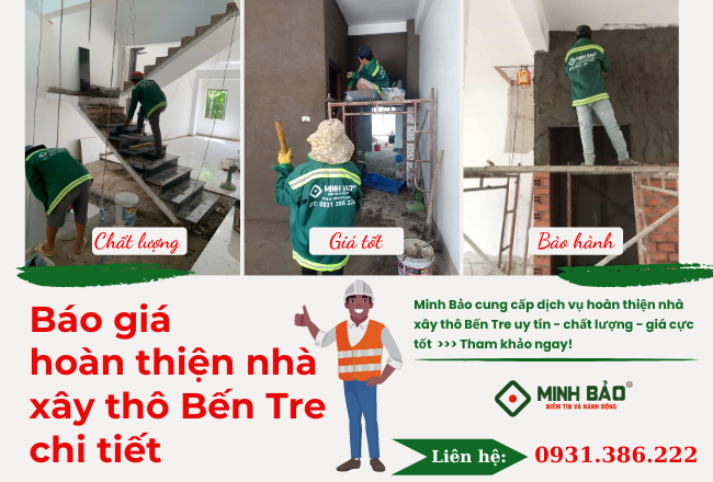 Báo Giá Hoàn Thiện Nhà Xây Thô Bến Tre Mới Nhất