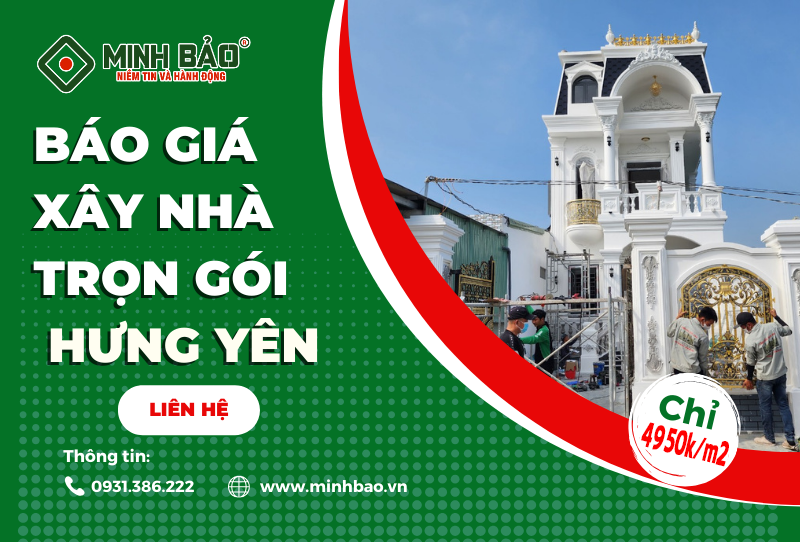 Báo giá xây nhà trọn gói tại Hưng Yên chất lượng