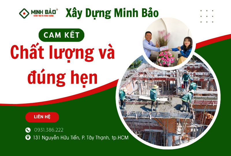 Cam kết chất lượng và đúng hẹn