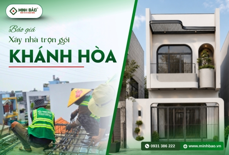 Giá xây nhà trọn gói Khánh Hòa
