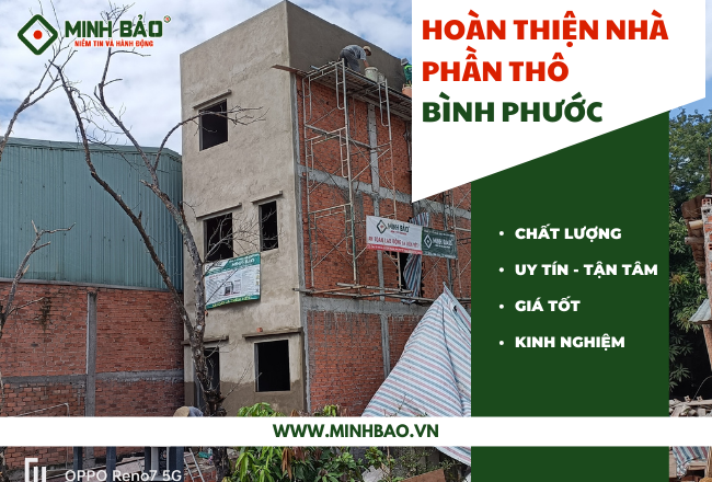 Hoàn Thiện Nhà Xây Thô Bình Phước Chất Lượng