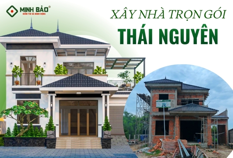 Tìm hiểu dịch vụ xây nhà trọn gói tại Thái Nguyên tốt