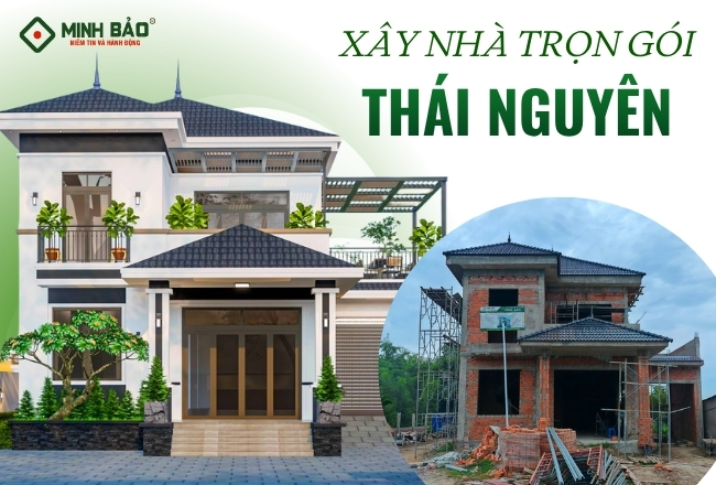 Dịch Vụ Xây Nhà Trọn Gói Thái Nguyên Chuyên Nghiệp