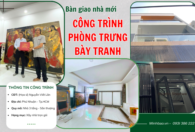 Thi Công Xây Dựng Phòng Trưng Bày Tranh Tại Phú Nhuận | CĐT: (anh) Lân