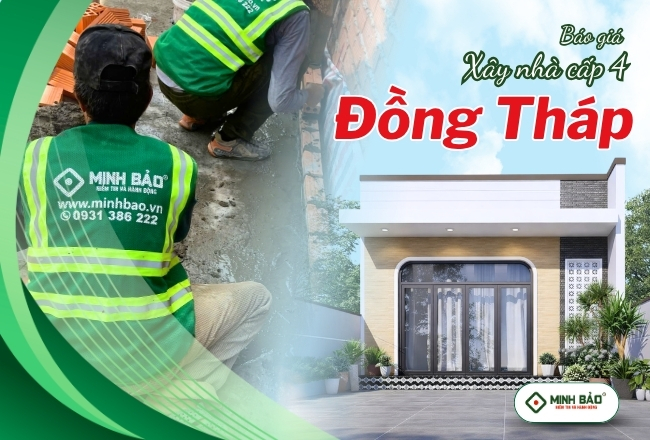 Báo Giá Xây Nhà Cấp 4 Đồng Tháp Mới Nhất Hiện Nay