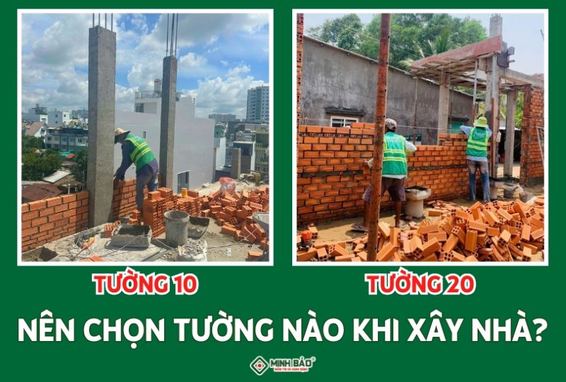 Tường 10 và tường 20 nên chọn tường nào khi xây nhà