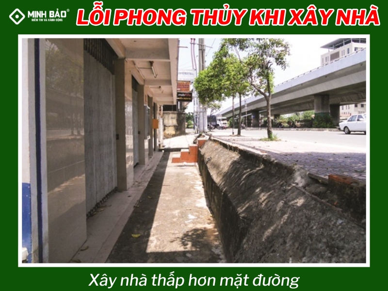 Xây nhà thấp hơn mặt đường - Lỗi phong thủy khi xây nhà