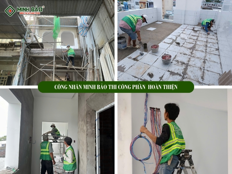 Công nhân Minh Bảo thi công hoàn thiện nhà