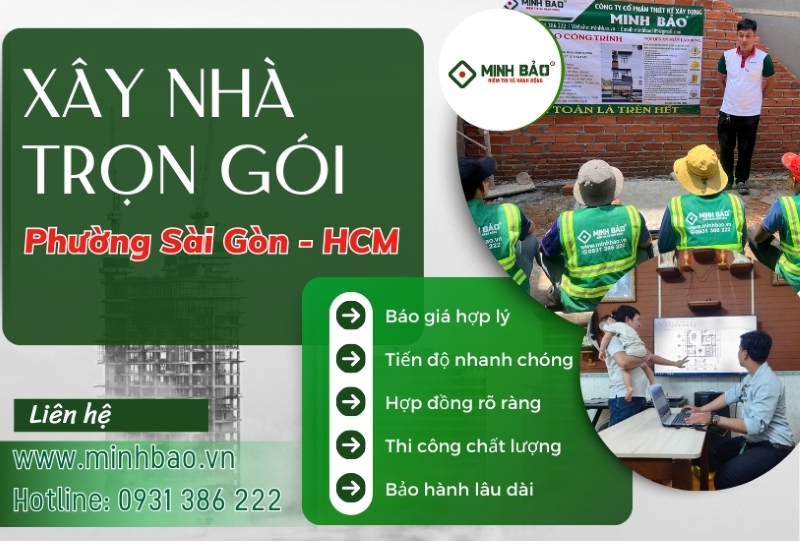 Tìm hiểu dịch vụ xây nhà trọn gói phường Sài Gòn HCM
