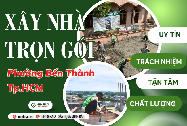Dịch Vụ Xây Nhà Trọn Gói Phường Bến Thành HCM