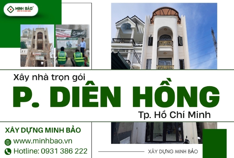 Dịch vụ xây nhà trọn gói phường Diên Hồng HCM