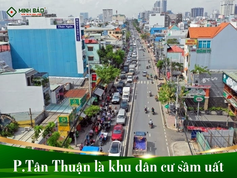 Phường Tân Thuận là khu vực cư dân sầm uất