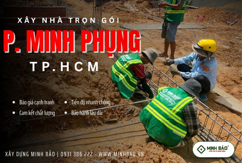 Tìm hiểu dịch vụ xây nhà trọn gói phường Minh Phụng HCM