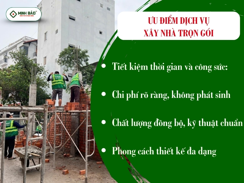 Ưu điểm dịch vụ xây nhà trọn gói