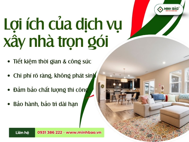 Lợi ích của dịch vụ xây nhà trọn gói
