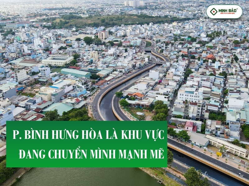 Phường Bình Hưng Hòa là khu vữ đang chuyển mình mạnh mẽ