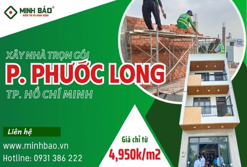 Tìm hiểu dịch vụ xây nhà trọn gói phường Phước Long HCM