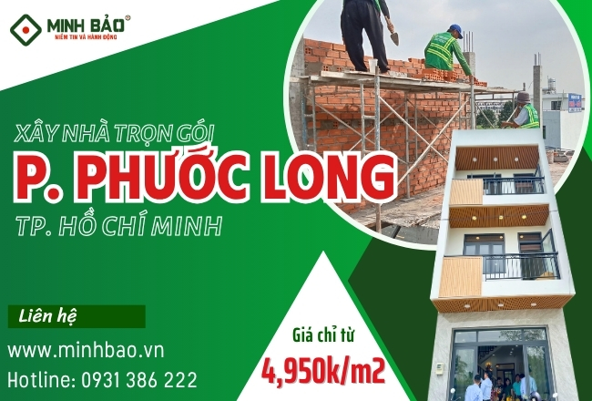 Báo Giá Xây Nhà Trọn Gói Phường Phước Long HCM