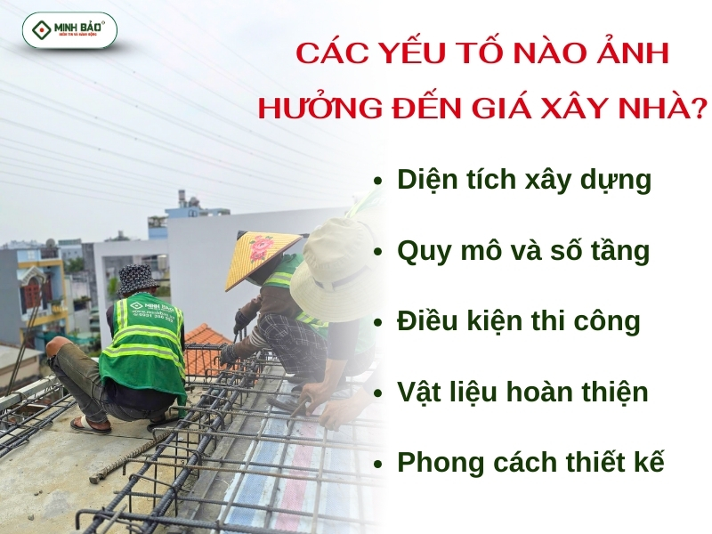 Các yếu tố nào ảnh hưởng đến giá xây nhà?