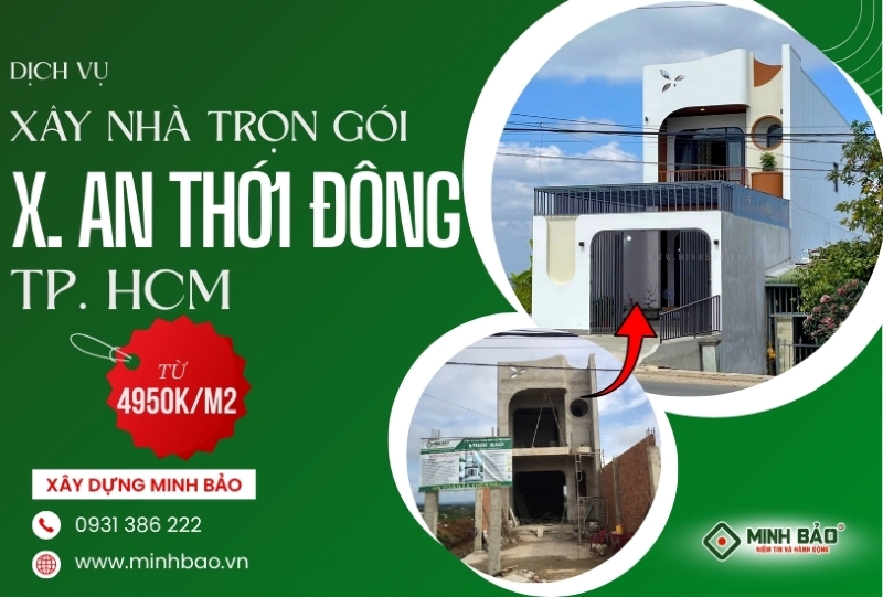 Dịch vụ xây nhà trọn gói xã An Thới Đông HCM