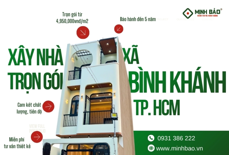 Dịch vụ xây nhà trọn gói xã Bình Khánh HCM
