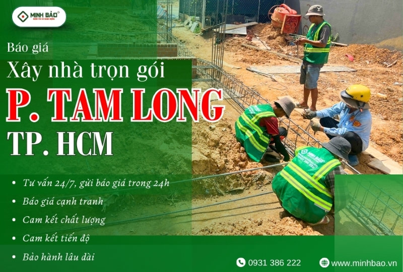 Tìm hiểu dịch vụ xây nhà trọn gói phường Tam Long HCM